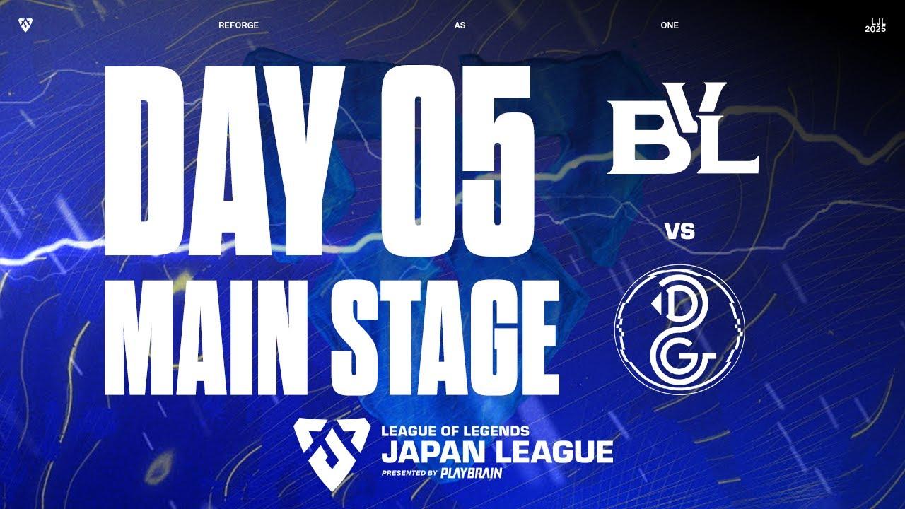 BVL vs DG ‐ LJL STORM 2025 DAY 5 Game 1 VOD