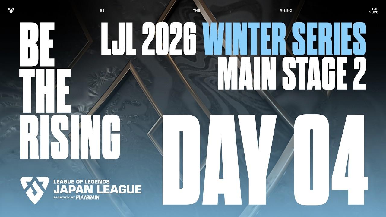 LJL 2026 WINTER SERIES MAIN STAGE 2 DAY 4